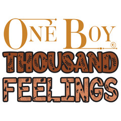 One Boy Thousand Feelings