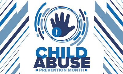 Child Abuse Prevention Month. Celebrate annual in April in United States. Stop child violence. Children protection and safety month. Unity for children. Poster, banner, background. Vector illustration