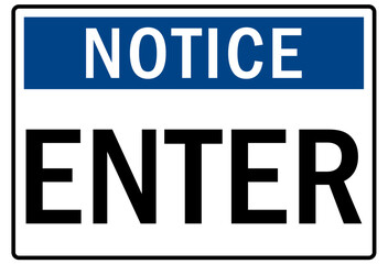 Door safety sign and labels enter