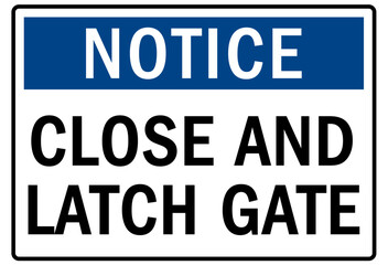 Door safety sign and labels close and latch gate