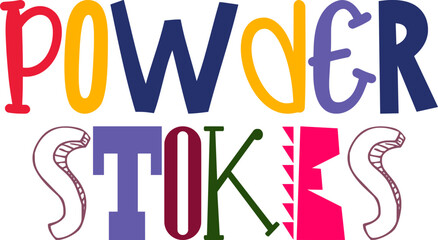 Powder Stokes Calligraphy Illustration for Packaging, Magazine, Presentation , Brochure