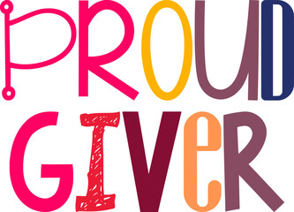 Proud Giver Calligraphy Illustration for Packaging, Bookmark , Social Media Post, Motion Graphics