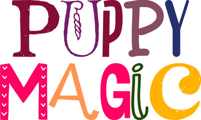 Puppy Magic Typography Illustration for Icon, Gift Card, Mug Design, Banner