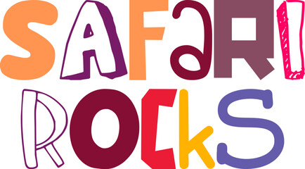 Safari Rocks Typography Illustration for Packaging, Banner, Motion Graphics, Poster