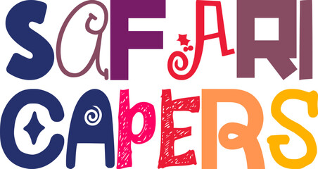 Safari Capers Typography Illustration for Brochure, Logo, Newsletter, Mug Design