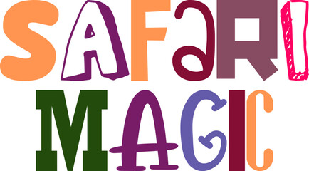 Safari Magic Typography Illustration for Logo, Icon, Gift Card, Book Cover