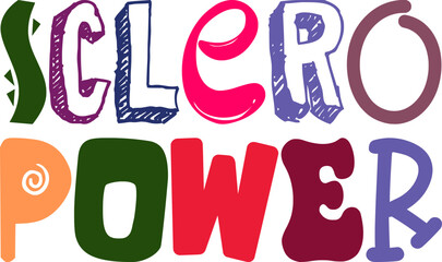 Sclero Power Typography Illustration for Label, T-Shirt Design, Motion Graphics, Presentation 