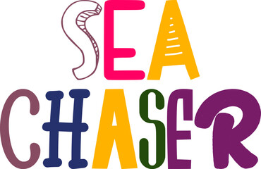 Sea Chaser Hand Lettering Illustration for Packaging, Icon, Gift Card, Flyer