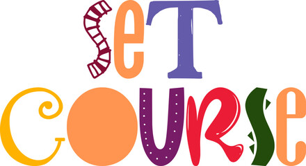 Set Course Typography Illustration for Icon, Newsletter, Sticker , Logo