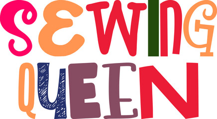 Sewing Queen Typography Illustration for Bookmark , Postcard , Stationery, Presentation 
