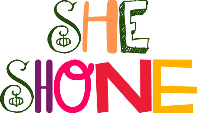 She Shone Calligraphy Illustration for Gift Card, Motion Graphics, Postcard , Packaging