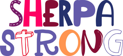 Sherpa Strong Typography Illustration for Stationery, Book Cover, Presentation , Flyer