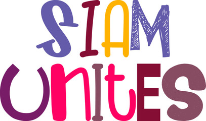 Siam Unites Calligraphy Illustration for Presentation , Label, Logo, Magazine