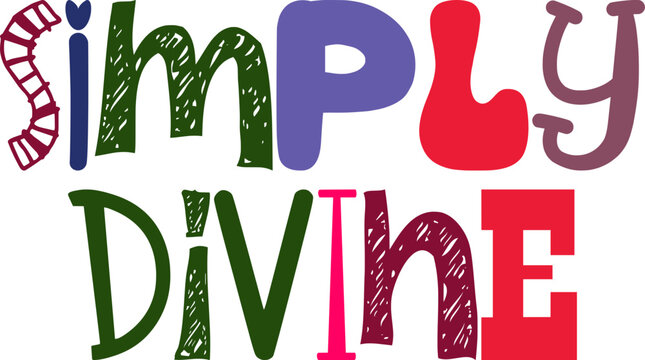 Simply Divine Hand Lettering Illustration for Motion Graphics, Infographic, Social Media Post, Logo