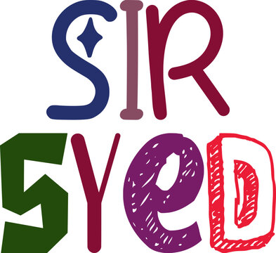 Sir Syed Hand Lettering Illustration for Poster, Packaging, Newsletter, Book Cover