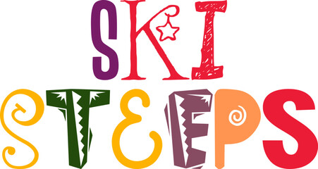 Ski Steeps Hand Lettering Illustration for Magazine, Poster, Motion Graphics, Stationery