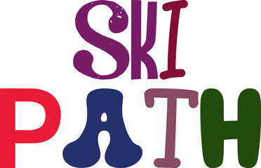 Ski Path Typography Illustration for Sticker , Stationery, Flyer, Motion Graphics