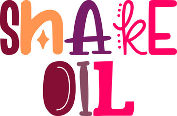 Snake Oil Calligraphy Illustration for Infographic, Decal, Gift Card, Mug Design