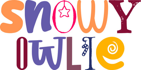 Snowy Owlie Hand Lettering Illustration for Mug Design, Social Media Post, Brochure, Bookmark 