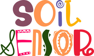 Soil Sensor Typography Illustration for Poster, Logo, Stationery, Motion Graphics