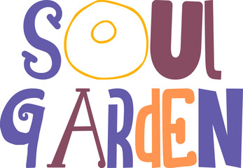 Soul Garden Typography Illustration for Banner, Decal, Icon, Logo