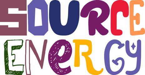 Source Energy Hand Lettering Illustration for Book Cover, Social Media Post, Mug Design, Postcard 