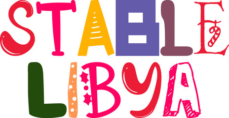 Stable Libya Typography Illustration for Infographic, Mug Design, Social Media Post, Stationery