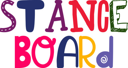 Stance Board Calligraphy Illustration for Packaging, Gift Card, Stationery, Newsletter