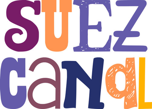 Suez Canal Typography Illustration for Mug Design, Newsletter, Stationery, Decal - Powered by Adobe