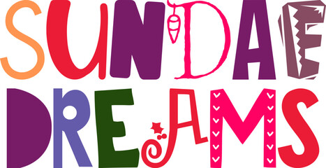 Sundae Dreams Typography Illustration for Social Media Post, Gift Card, Label, Magazine