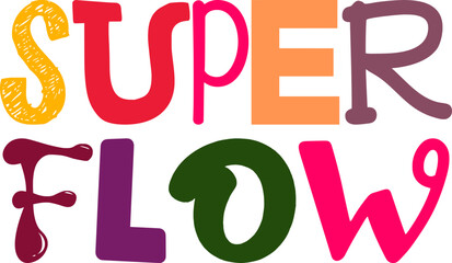 Super Flow Typography Illustration for Logo, Newsletter, Stationery, Book Cover