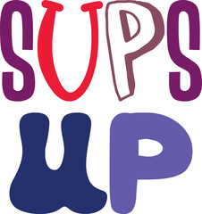 Sups Up Hand Lettering Illustration for Newsletter, Infographic, Bookmark , Poster