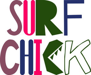 Surf Chick Hand Lettering Illustration for Social Media Post, Label, Infographic, Decal