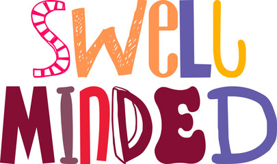 Swell Minded Typography Illustration for Infographic, Gift Card, Banner, Postcard 