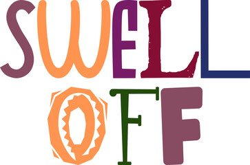 Swell Off Calligraphy Illustration for Brochure, Bookmark , Logo, Newsletter