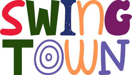 Swing Town Typography Illustration for Sticker , Icon, Stationery, Poster