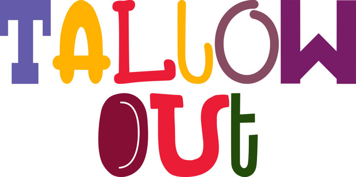 Tallow Out Typography Illustration for Book Cover, Motion Graphics, Postcard , Logo