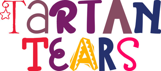 Tartan Tears Typography Illustration for Poster, T-Shirt Design, Logo, Label