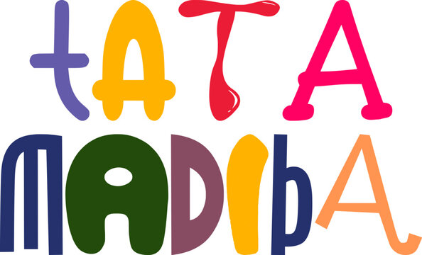 Tata Madiba Typography Illustration for T-Shirt Design, Brochure, Gift Card, Flyer