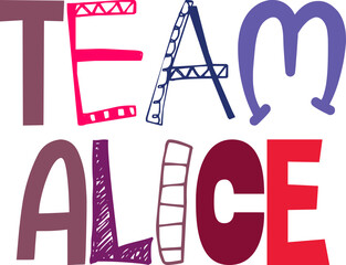 Team Alice Calligraphy Illustration for Newsletter, Magazine, Book Cover, Stationery