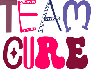 Team Cure Calligraphy Illustration for Presentation , Poster, Stationery, Packaging