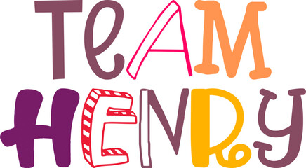Team Henry Calligraphy Illustration for Presentation , Magazine, Bookmark , Brochure
