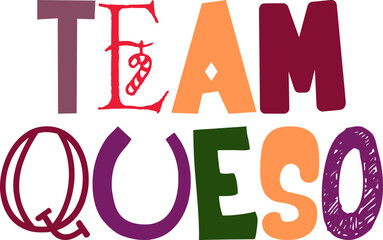 Team Queso Typography Illustration for Bookmark , Logo, Banner, Icon