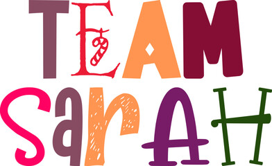 Team Sarah Typography Illustration for Brochure, Banner, Icon, Packaging