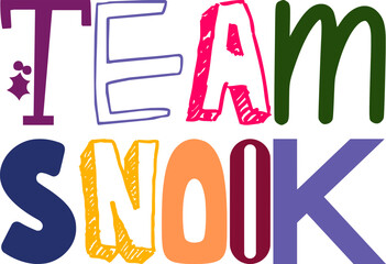 Team Snook Typography Illustration for Bookmark , Mug Design, Stationery, T-Shirt Design
