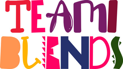 Teami Blends Typography Illustration for Poster, Newsletter, Banner, Gift Card