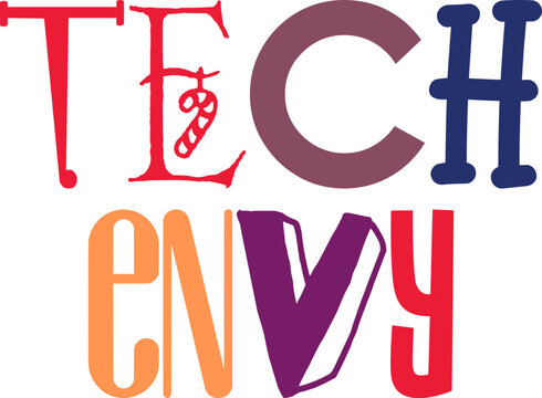 Tech Envy Typography Illustration for Logo, Label, Book Cover, T-Shirt Design