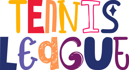 Tennis League Typography Illustration for Banner, Sticker , Mug Design, Decal