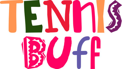 Tennis Buff Calligraphy Illustration for Packaging, Social Media Post, Magazine, Banner