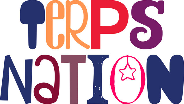 Terps Nation Hand Lettering Illustration for Social Media Post, Flyer, Mug Design, Book Cover